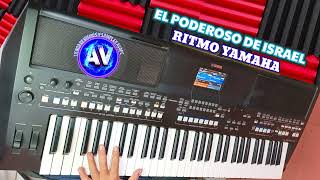 El poderoso de Israel  ritmo Yamaha  Tienda de ritmos y samples Avofc