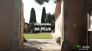 Comença una nova edició del Programa 30 Plus