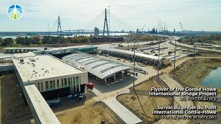 US Port of Entry Flyover - October 2024 |  Survol du port d’entrée américain - octobre 2024