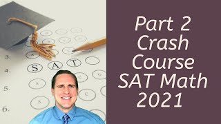 SAT Math Test Review 2021 | SAT® Prep Study Guide Part 2 Practice Test