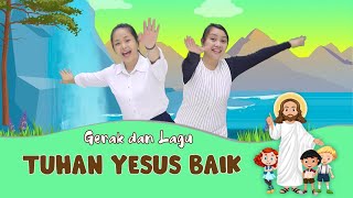 TUHAN YESUS BAIK || Lagu Sekolah Minggu || GMIM Baitani Matani