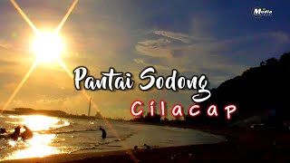 Pantai Sodong ||Cilacap || Keindahan di balik Gunung Selok