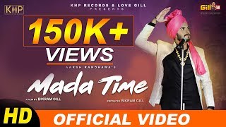 Mada Time (Official Video) | Aarsh Randhawa | Latest Punjabi Song 2019 | KHP Records