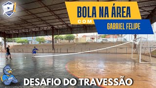 ⚽️🥇BOLA NA ÁREA - Com apresentação de Gabriel Felipe e participação especial de Dudu