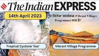 Art of Reading Newspaper | 14 April 2023 | The Indian Express | #upscnewsanalysis #upscprelims  #ias