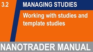 Working with studies & template studies