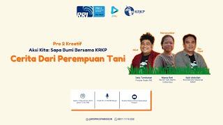 Aksi Kita Sapa Bumi: Cerita Perempuan dari Perempuan Tani