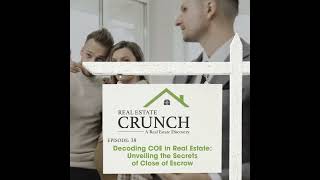 Decoding COE in Real Estate: Unveiling the Secrets of Close of Escrow