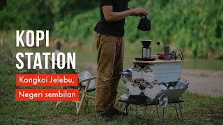 Kopi Station, Kongkoi Campsite, Jelabu. ASMR #camping #campingmalaysia #campingindonesia