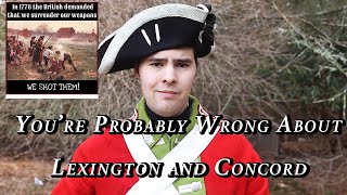 Your Lexington and Concord Memes Suck - Here's Why