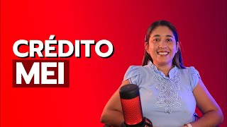 Como funciona o crédito para MEI?