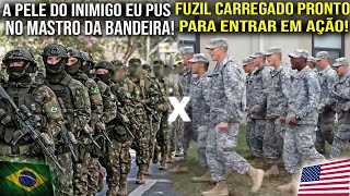 🇧🇷Brasil X 🇺🇸EUA (fui chamado pra guerrear) - Canção de TFM #exercito