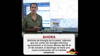 🔺️#Ahora - #Ecuador🇪🇨 ▶️ Cortes de energía eléctrica aumentarán a 14 horas diarias.