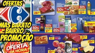 VÁLIDO ATÉ-22/08 OFERTAS CARREFOUR Oferta E promoção Oferta folheto Carrefour Supermarket Atacado Sp