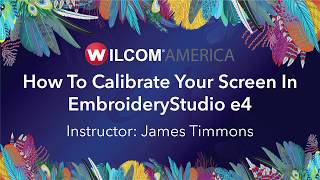 How To Calibrate Your Screen In EmbroideryStudio e4.