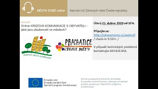 Webinář NSZM - Online krizová komunikace s obyvateli - jaké jsou zkušenosti ve městech 21/04 2020