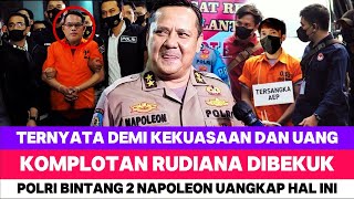 DEMI UANG & KEKUASAAN ! POLRI BINTANG 2 NAPOLEON BUKA SUARA DI KASUS VINA, KOMPLOTAN RUDIANA PASRAH