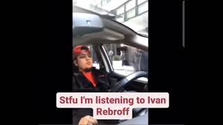 srfu I'm listening to Ivan Rebroff