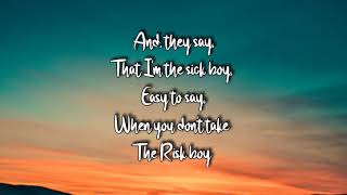 The Chainsmokers - Sick Boy (Lyrics)