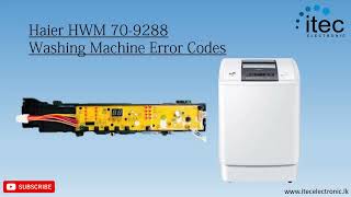 Haier 70-9288 NZP Top Loading Washing Machine Error Code