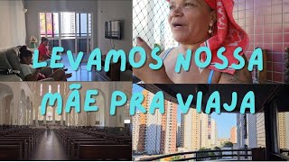 VIAJAMOS COM NOSSA MÃE