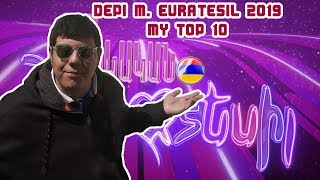 DEPI MANKAKAN EVRATESIL 2019 - MY TOP 10