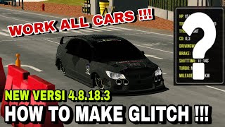 HOW TO MAKE GLITCH ALL CARS PERMANENT NEW VERSI CAR PARKING MULTIPLAYER 4.8.18.3