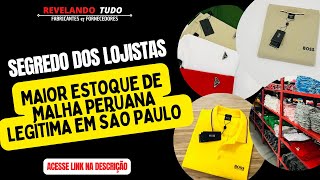 Maior estoque de malha peruana legitima em São Paulo 🟢