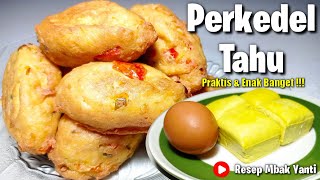 Resep Perkedel Tahu | Praktis & Enak Banget !!!