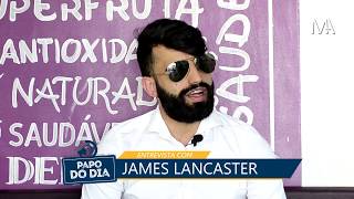 Papo do dia 30/03/2019 - 1ª Temporada | Entrevista com o advogado James Lancaster