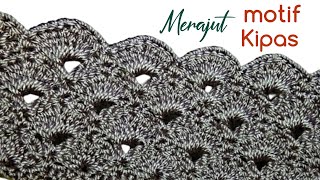 MOTIF RAJUTAN TERBARU 2021 "NEW MOTIF CROCHET" II MERAJUT MOTIF KIPAS