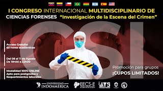 DIA IV - CONGRESO INTERNACIONAL DE CIENCIAS FORENSES