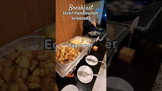 Breakfast Hotel Pandanaran Semarang