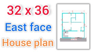 32 x 36 East face house plan || vastu house plan || in telugu