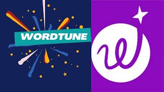 IMPROVE WRITING SKILLS WITH WORDTUNE AI