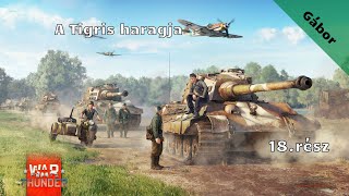 War Thunder /A Tigris haragja/ 18.rész (élő)