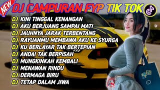 DJ CAMPURAN FYP VIRAL TIK TOK 2024 SOUND KANE JEDAG JEDUG FULL BASS TERBARU