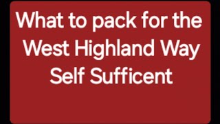 what to pack for the West highland way