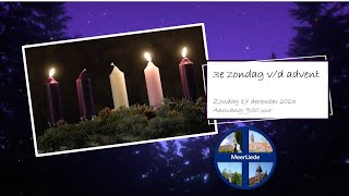 3e zondag v/d advent - eucharistieviering - zondag 17 december 2023