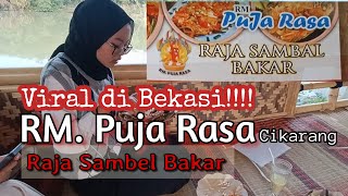 Viral di Bekasi RM Puja Rasa Cikarang | Raja Sambal Bakar