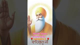 Nanak Naam Chardi Kala. #shorts#statusdhan_Shri_Guru_Nanak_Dev_Ji🌷🌷