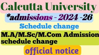 cu m.a admission schedule change,calcutta university pg admission 2024,admission notice change