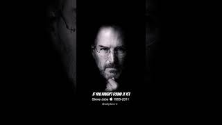 Don't lose faith - Steve Jobs #motivation #success #shorts #apple #stevejobs