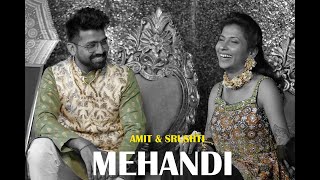 SRUSHTI & AMIT MEHANDI TEASER