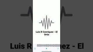 EL ORTIZ - LUIS R CONRIQUEZ (2021)