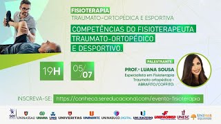 UNIVERITAS - Competências do Fisioterapeuta Traumato-Ortopédico e Desportivo