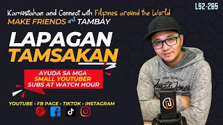 Lapagan at Paangat | AYUDA SA SMALL YOUTUBER BANANA AT WATCH HOUR