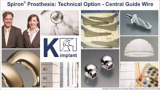 Spiron Hip Prosthesis: Technical Option Central - Guide Wire pt. 1 | K-implant Info Channel