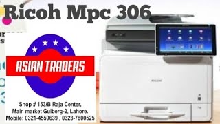 Best For Medium Workload Ricoh MPc 306 Color Photocopier Printer Scanner Review By ASIAN TRADERS