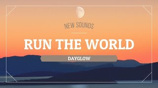 Dayglow -  Run The World (Tradução/Legendado/Letra Pt-Br-Inglês)